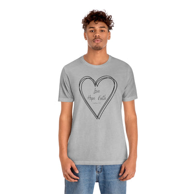 Faith Hope Love Shirt 1 corinthians 13 13 The Greatest of these is Love