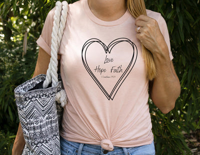 Faith Hope Love Shirt 1 corinthians 13 13 The Greatest of these is Love