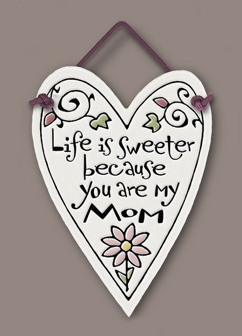 Inspirational Gifts Wall Plaque Mothers Day Life Sweeter Mom Made in USA