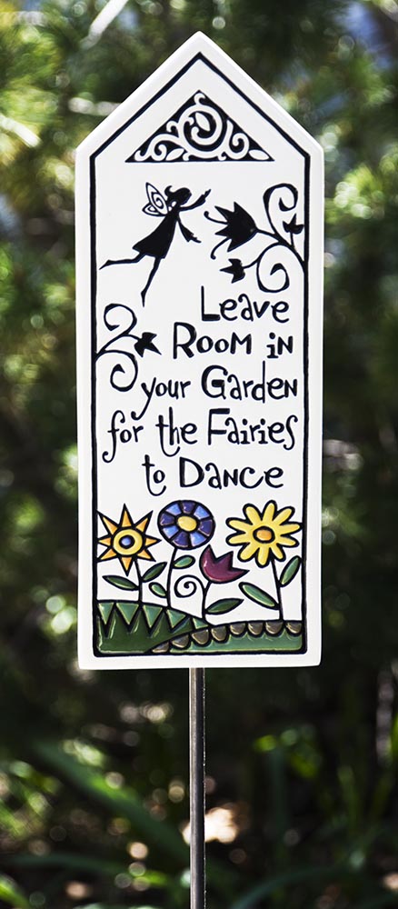 Garden Gifts Garden Plaque Garden Stake Inspirational Gifts Leave Room Garden Fairies Made in USA