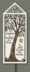 Garden Gifts Garden Plaque Garden Stake Inspirational Gifts Heaven Beneath Our Feet Made in USA