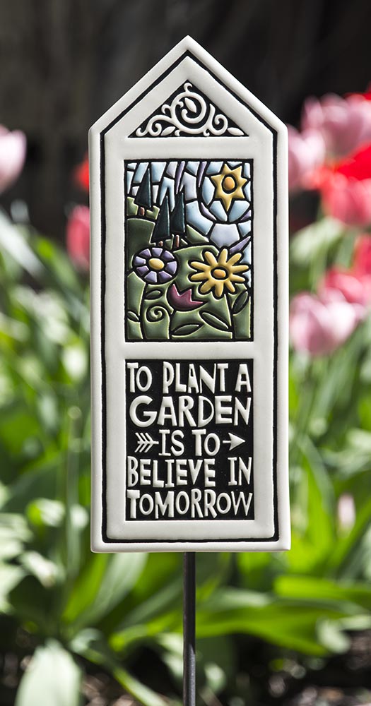 Garden Gifts Garden Plaque Garden Stake Inspirational Gifts Plant Garden Believe Tomorrow Made in USA